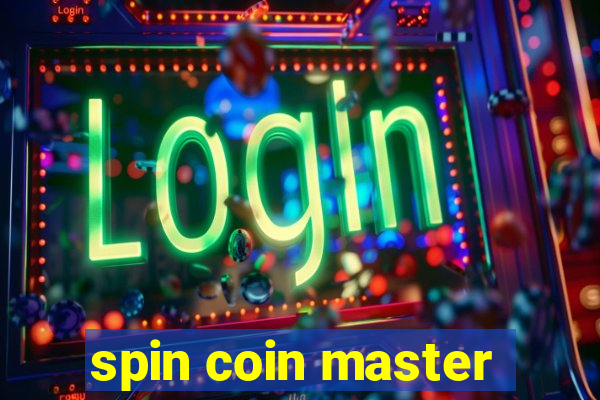 spin coin master